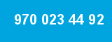 970 023 44 92